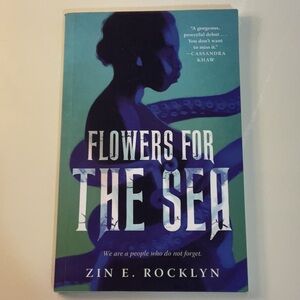 Flowers for the Sea Book by Zin E. Rocklyn